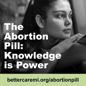 The Abortion Pill:  Knowledge is Power